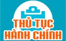 Công bố Danh mục thủ tục hành chính sửa đổi trong lĩnh vực Hộ tịch thuộc thẩm quyền giải quyết của UBND cấp huyện/UBND cấp xã, tỉnh Thanh Hóa